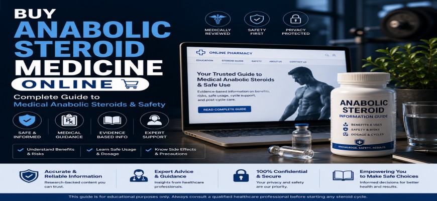 Buy Anabolic Steroid Medicine Online: Complete Guide to Medical Anabolic Steroids & Safety
